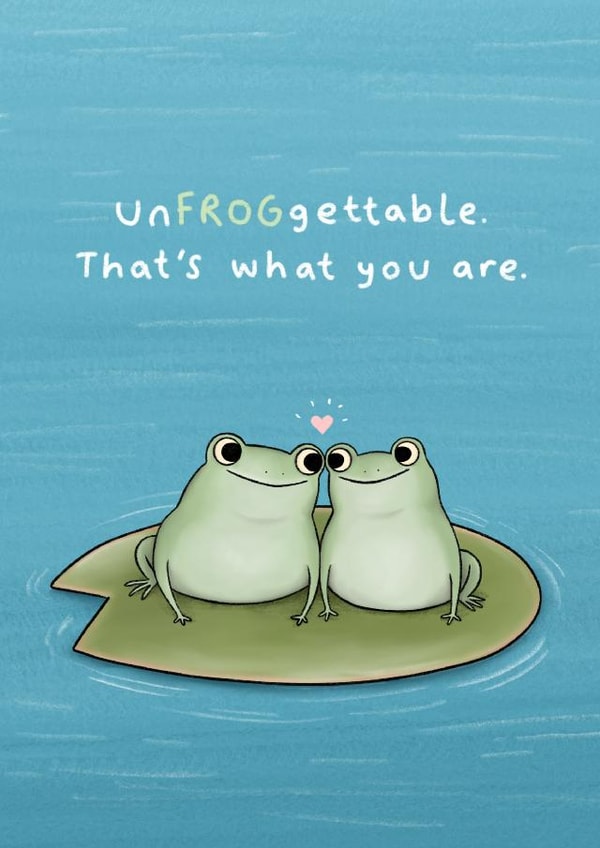 Cute Frog Anniversary Card / Valentines Day Card - Unfrogettable That's What You Are created by Sophie Corrigan