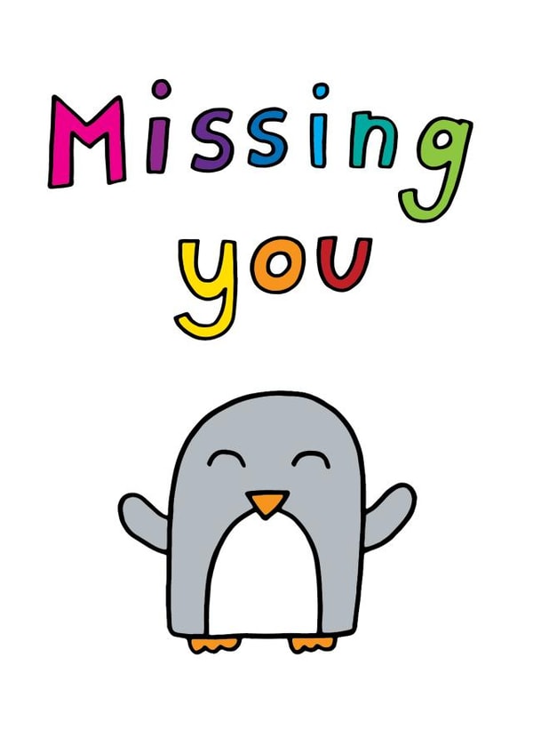 Missing you! created by Penguin Parade