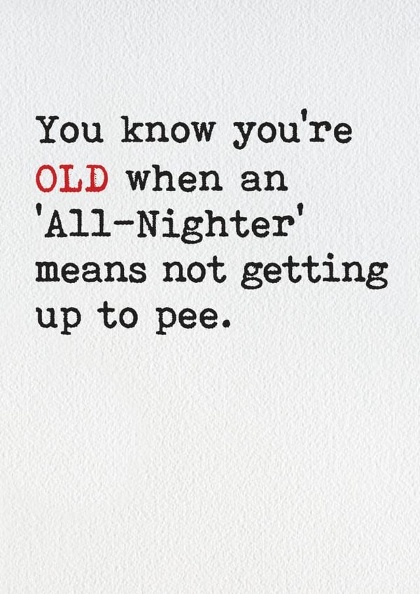 all nighter pee Birthday Card 12162 created by Brainbox Candy
