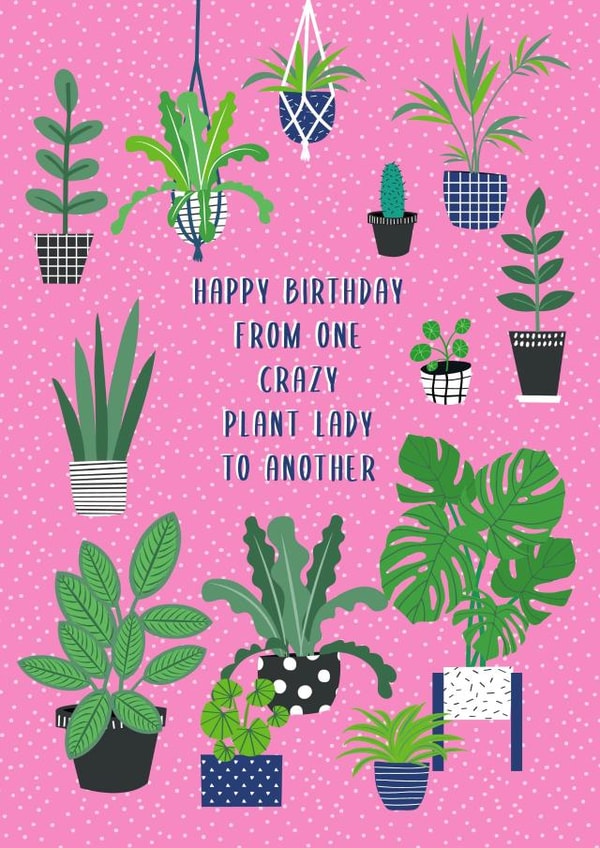 plant lady Birthday Card 16440 created by Jessica Eyre