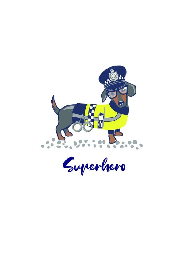 police superhero Just because Card 24139 created by Marina B Designs