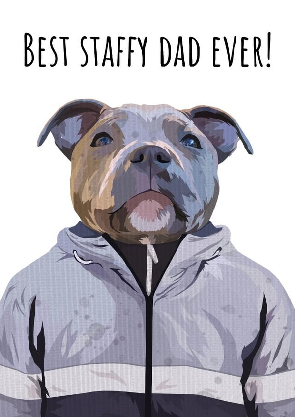 Best Staffy Dad ever Father's Day card created by Wafflemamaart