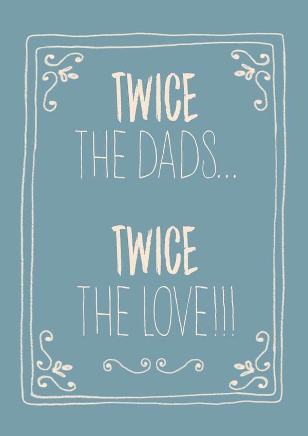 two dads gay couple Father's Day Card 6453 created by michael cheung