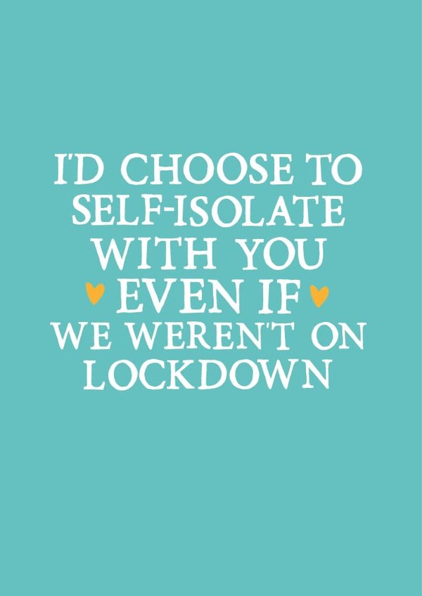 lockdown quarantine Love & Friendship Card 26311 created by Zoe Brennan