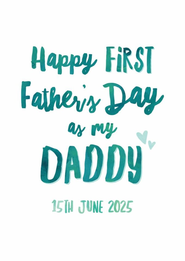 First Father's Day Card - 2025 - New Father - Card For Daddy created by Sweetlove Press