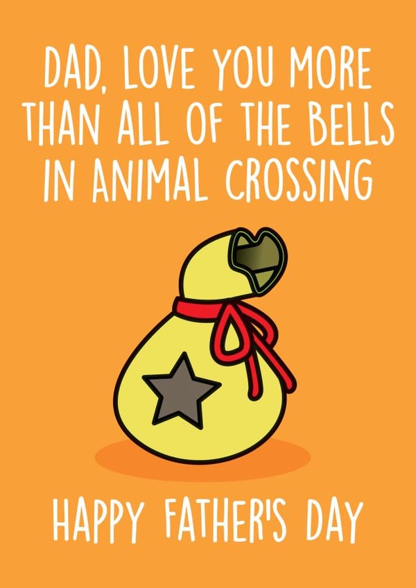 animal crossing bells Father's Day Card 31070 created by Thirty Mussels