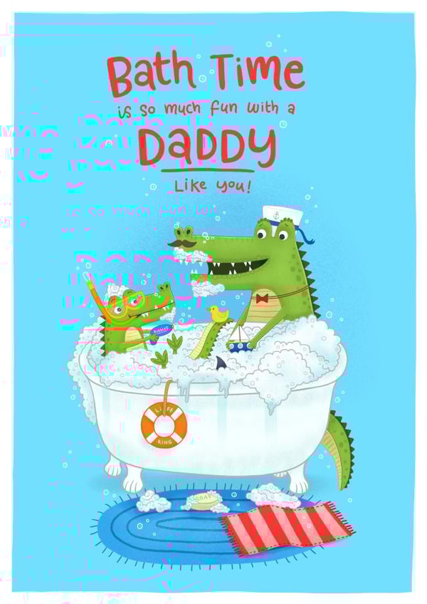 Bath time Birthday or Father's Day card created by Blue Kiwi Design