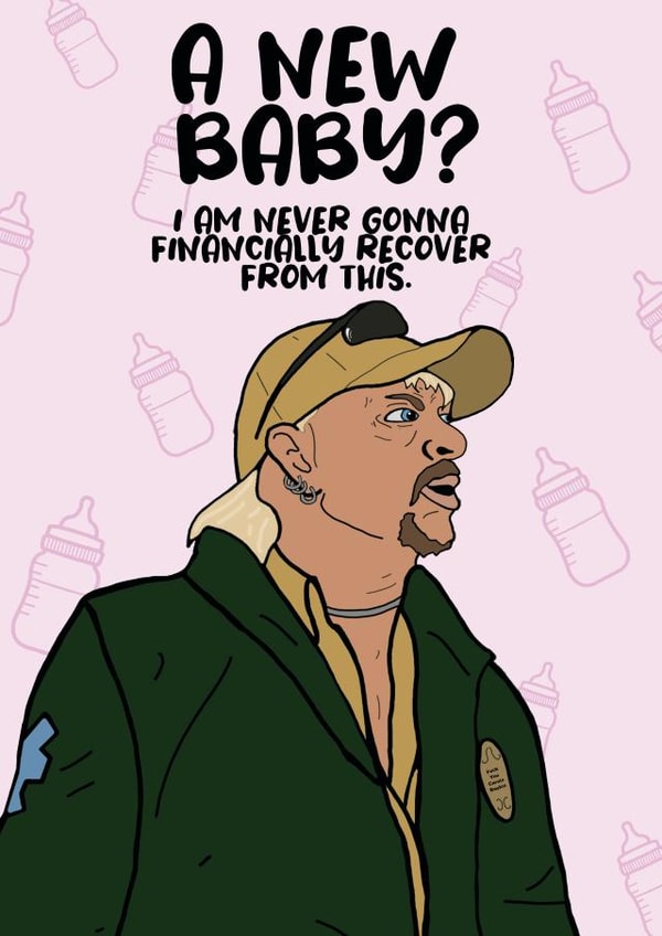 Tiger king new baby card created by Charles Makes