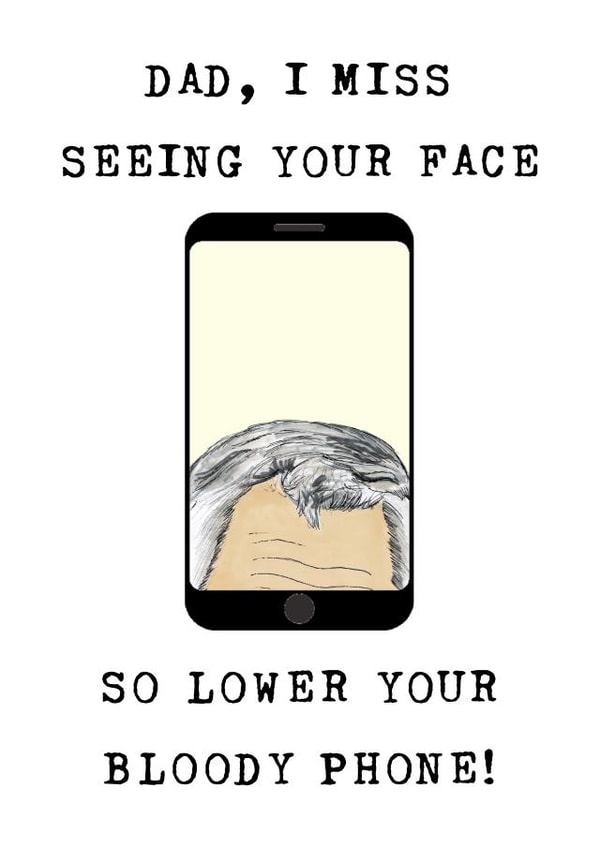 Lower your phone Father's Day card created by Panda and the Prince