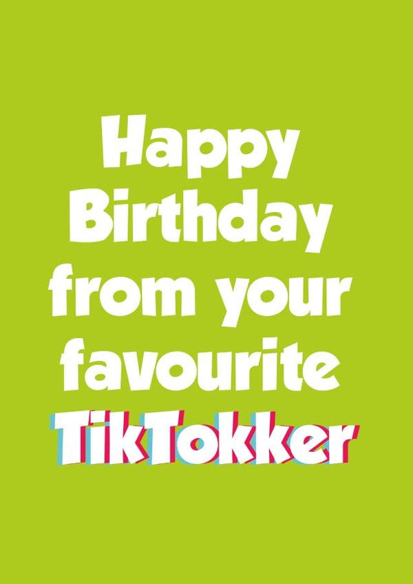 tiktok favourite Birthday Card 17852 created by Tickled Pink
