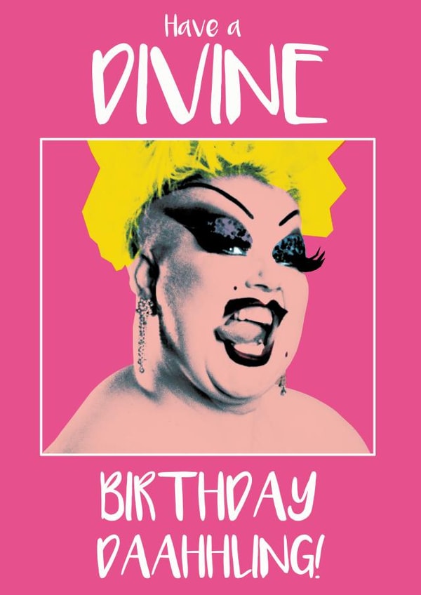 divine birthday divine Birthday Card 28068 created by Simon Paulson