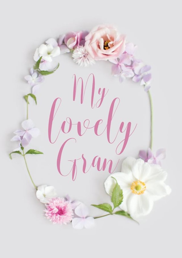 Floral my lovely Gran card created by Love Lila Photography