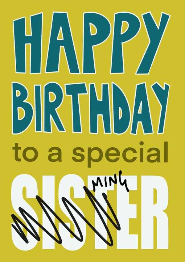 Minger Sister birthday card created by Phil Sterne