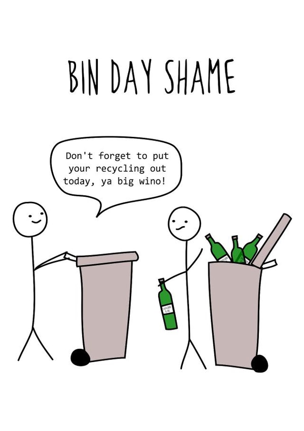 bin day Just because Card 42595 created by Hurrah For Gin