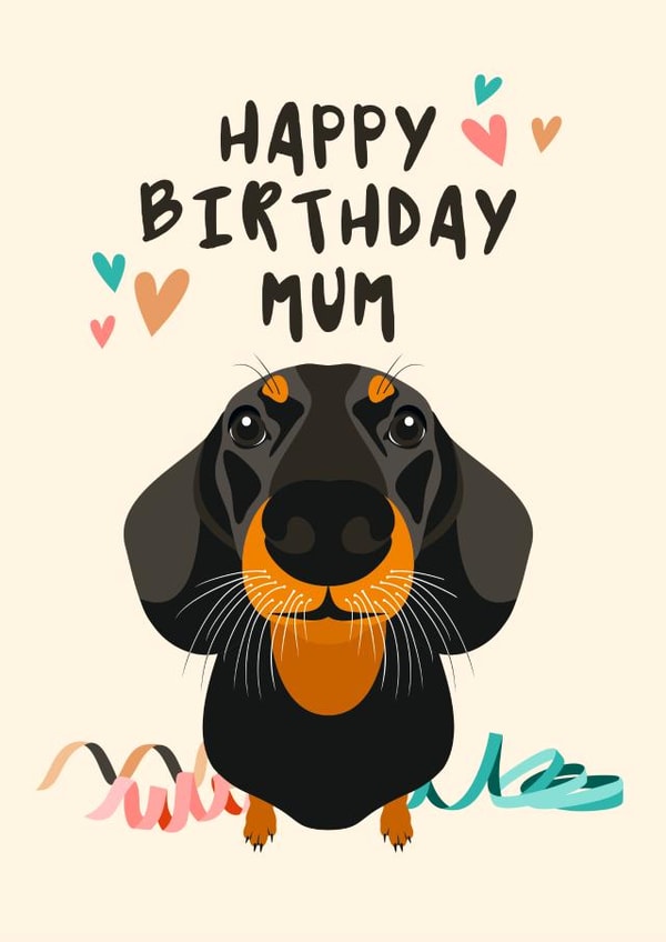 Dachshund Dog Birthday Card for Mum created by Diva Doodle Designs