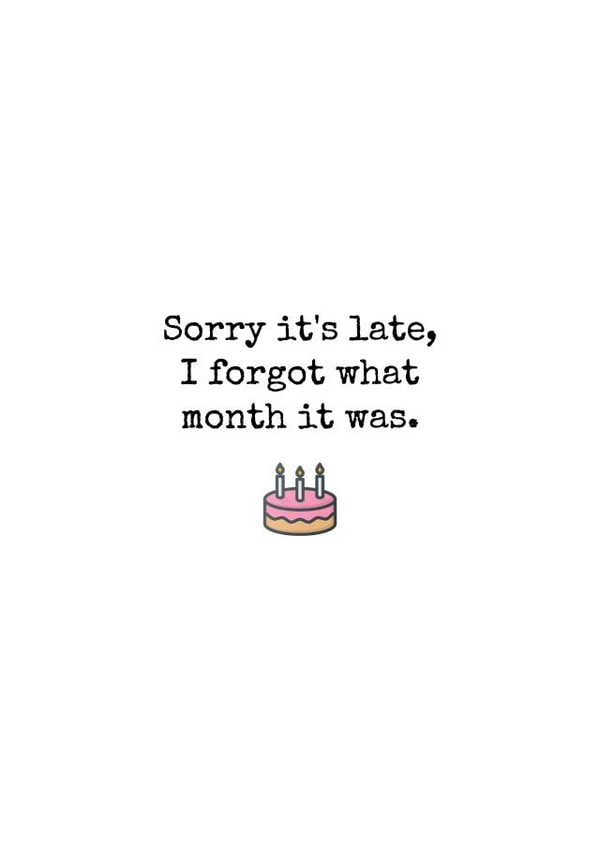 cheeky sorry its late Birthday Card 16366 created by Bread & Butter Cards 