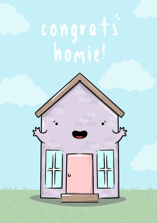 Cute Homie New Home Card - House - Congrats Homie created by The Tipsy Turtle