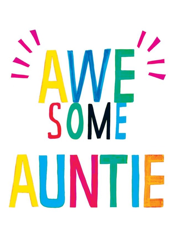 Cute Birthday Card - Auntie - Awesome Auntie created by Earlybird