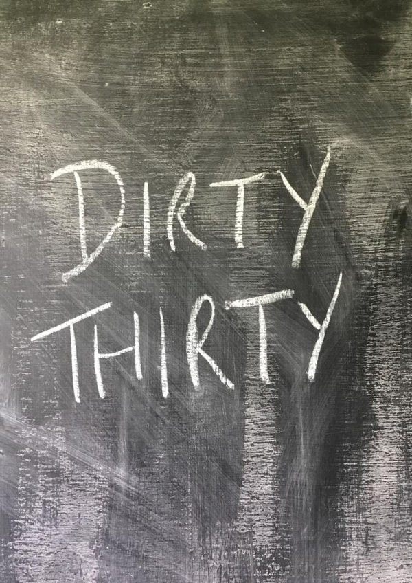 dirty thirty Birthday Card 15108 created by Hot Balloon Art