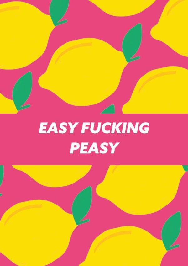 Easy Fucking Peasy Congratulations Card created by Ellie Fflur Studio
