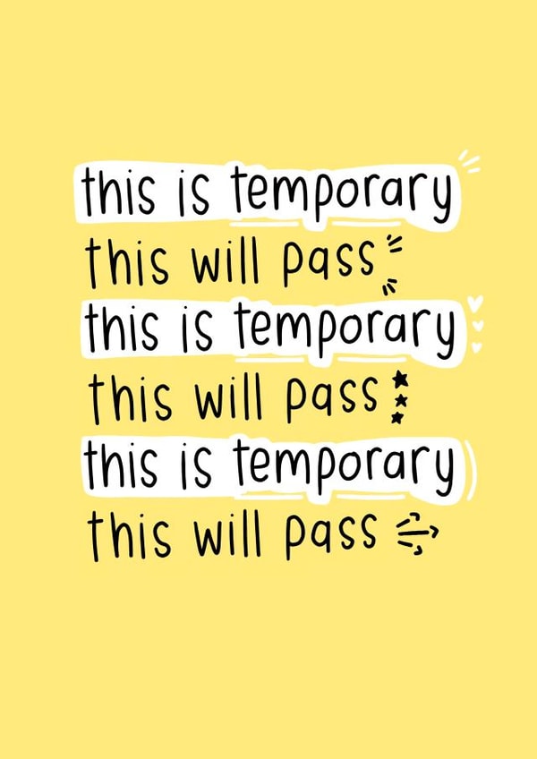 mental health this will pass Just Because Card 13873 created by Mellow Doodles