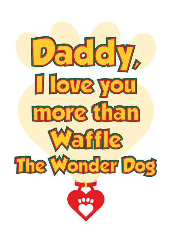 Daddy Love Father's Day Card 42579 created by Tickled Pink