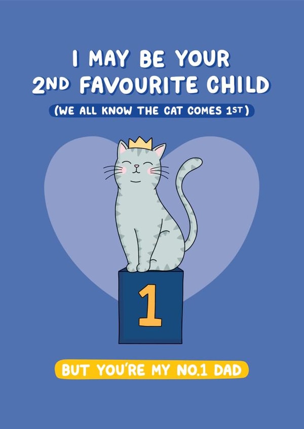 2nd Favourite Child to the Cat Card for Dad created by Inky in the Wild