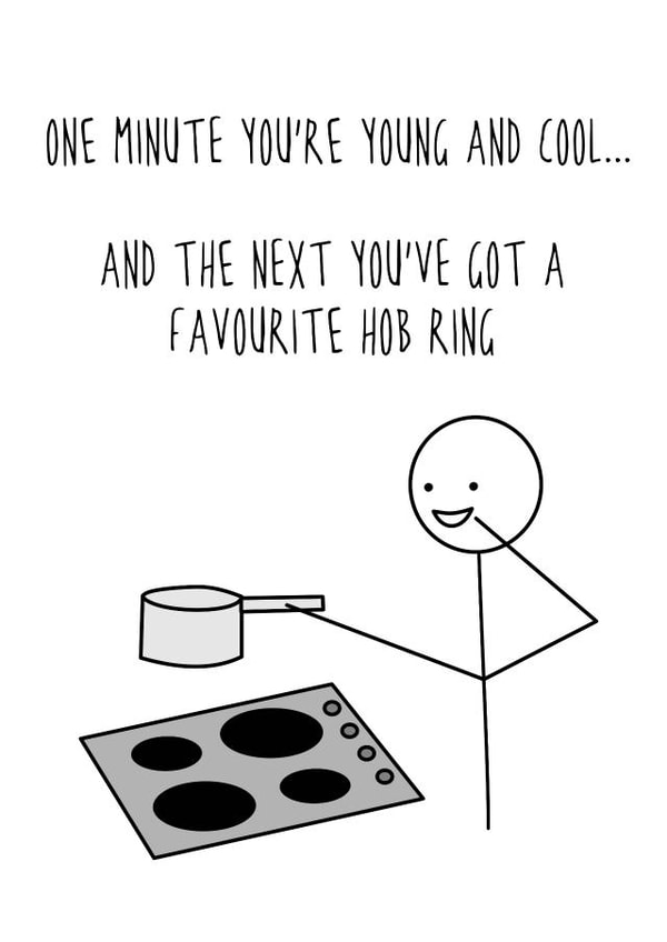 One minute you're young and cool card created by Hurrah For Gin