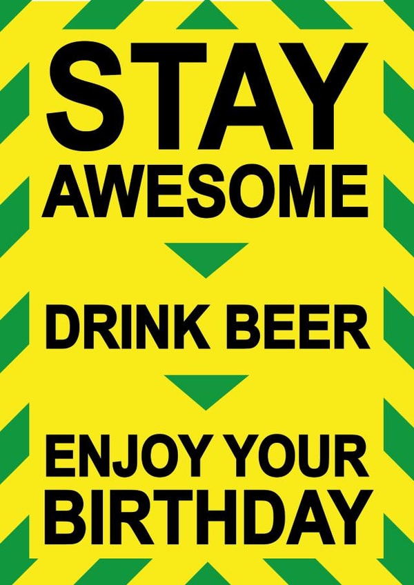 stay alert stay awesome Birthday Card 17767 created by Close to the bone