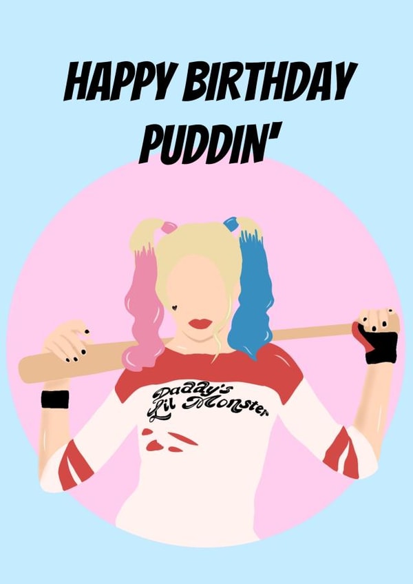 puddin harley Birthday Card 43171 created by TheAgeofPrints