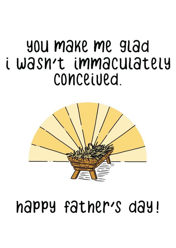 immaculately conceived Father's Day Card 27007 created by PaperFreckles