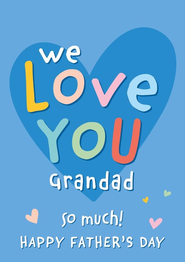 Cute Fathers Day Card for Grandad - We Love You So Much created by Macie Dot Doodles