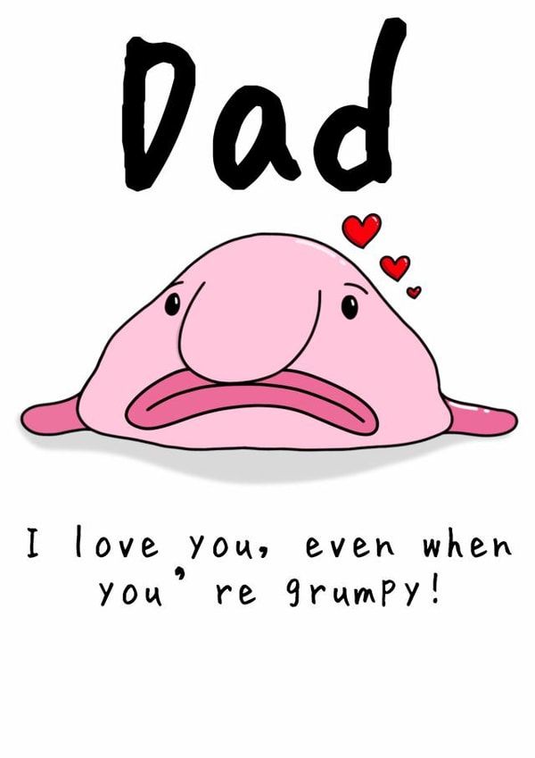 grumpy blobfish Father's Day Card 15029 created by Lauren Osborne