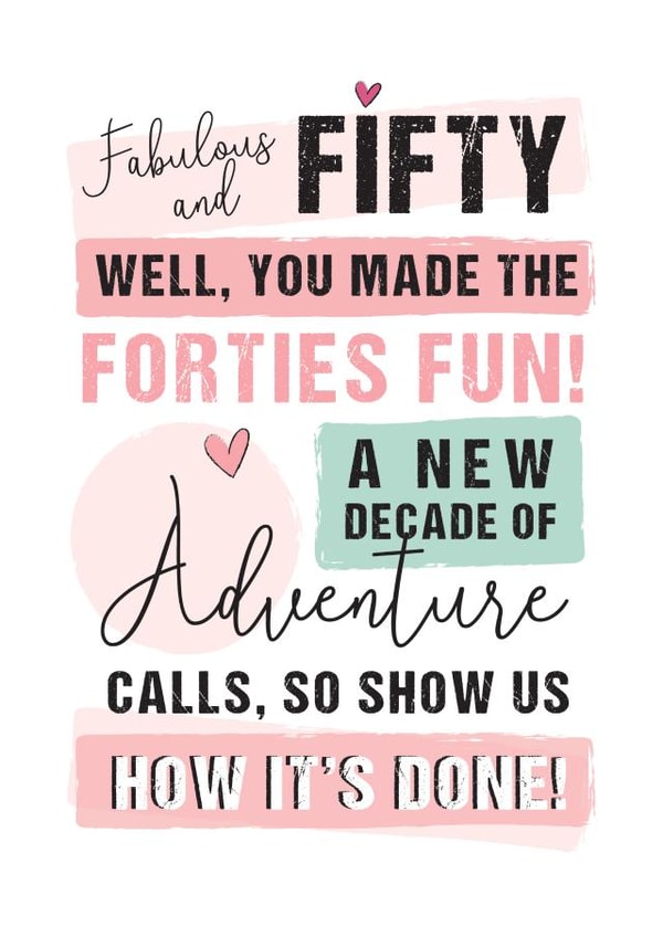 FIFTY 50 Birthday Card 15208 created by Mad Philomena