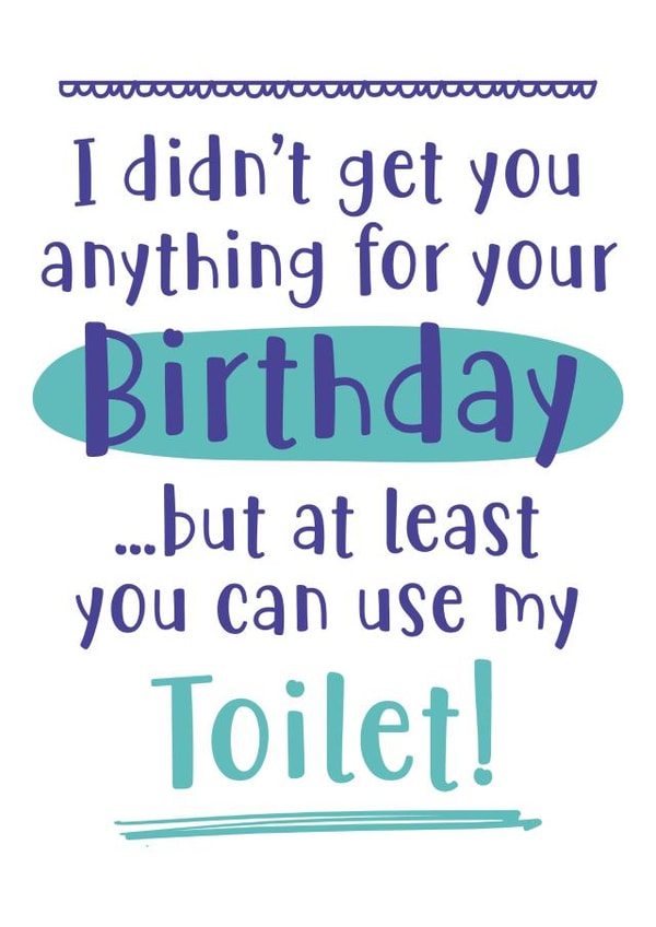 Toilet quarantine Birthday Card 33630 created by @linesbehind