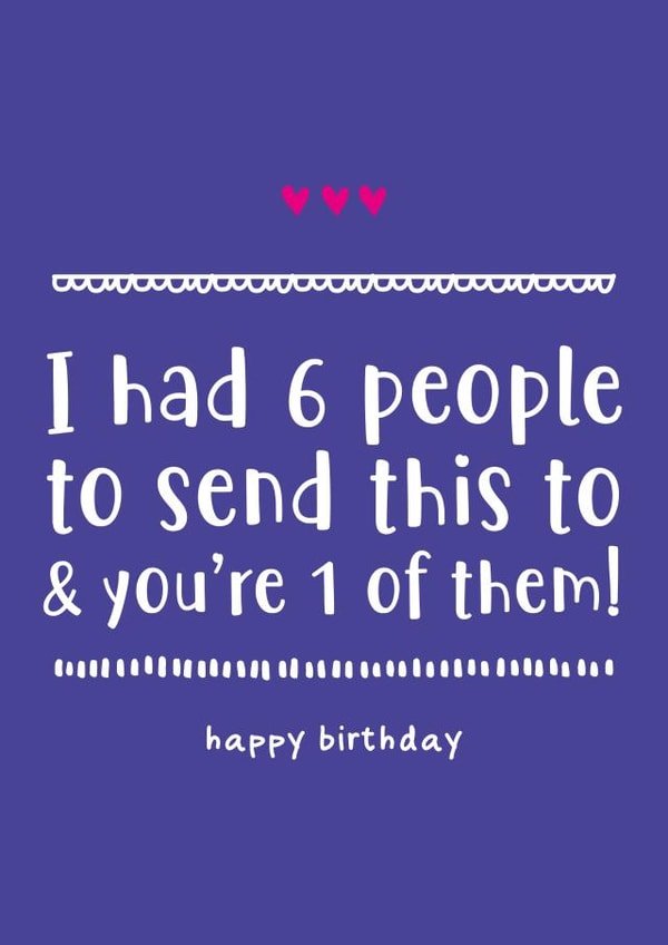 6 people funny Birthday Card 33631 created by @linesbehind