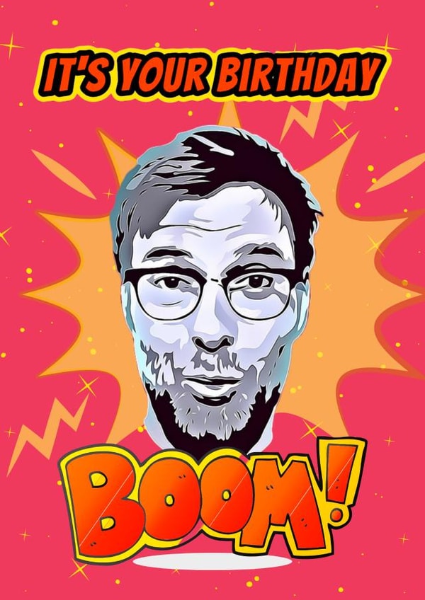 Boom Jurgen Klopp birthday card created by Original Fox Cards
