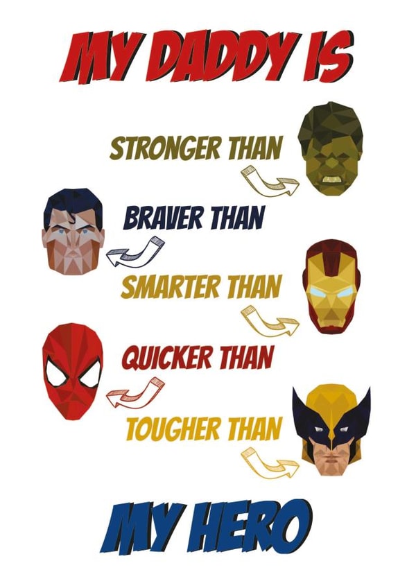 hero super heroes Father's Day Card 40928 created by Created by joy