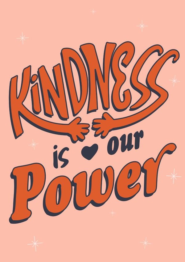 KINDNESS POWER Just because Card 10912 created by Wild Card
