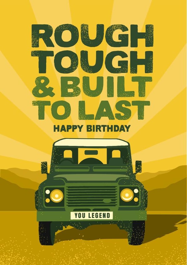 Funny Land Rover birthday card for him created by The Typecast Gallery