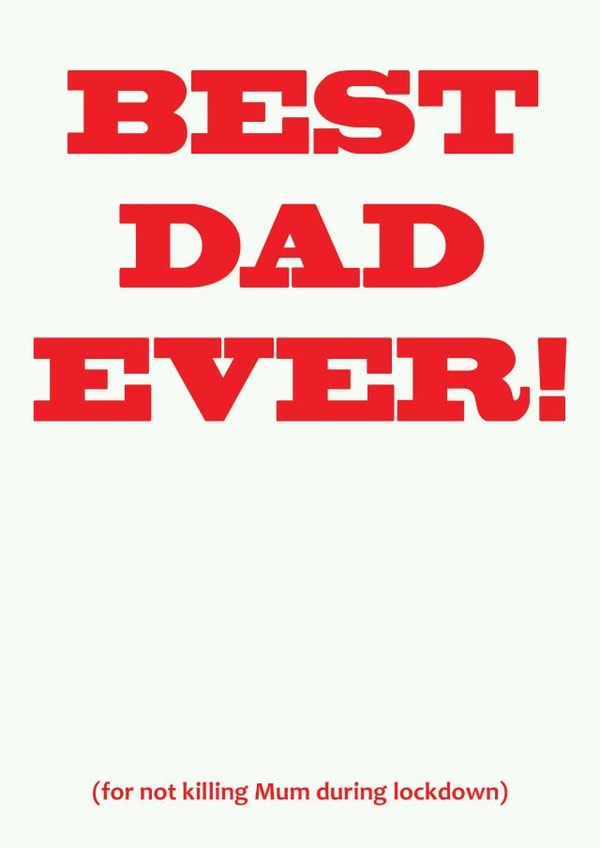 best dad Father's Day Card 43224 created by Craig Sanders