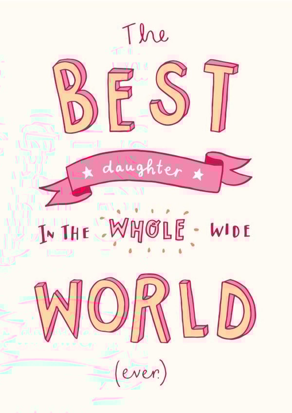 best daughter Birthday Card 18922 created by Jen Roffe