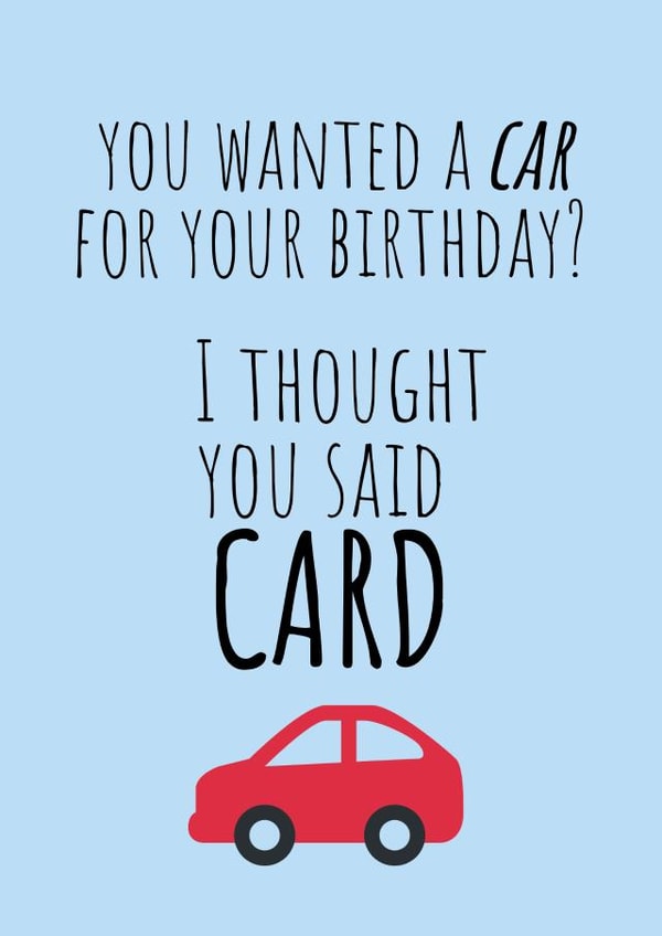 car pun Birthday Card 15285 created by Hardly Appropriate