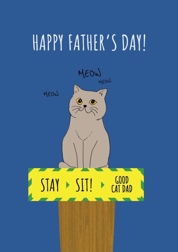 cat stay alert Father's Day Card 40455 created by Fly high art