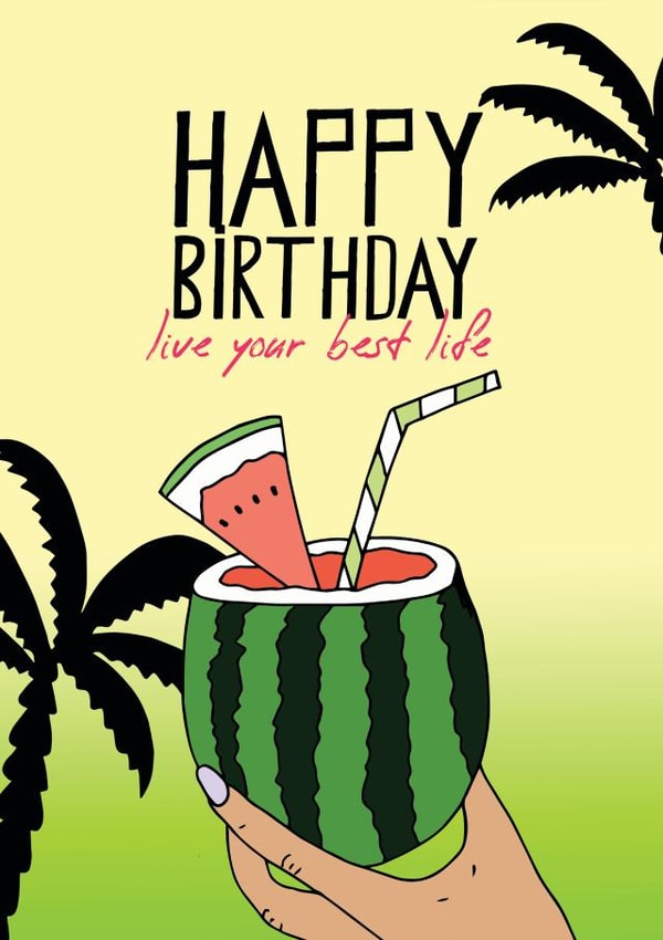 watermelon drink Birthday Card 16717 created by Pearl Ivy