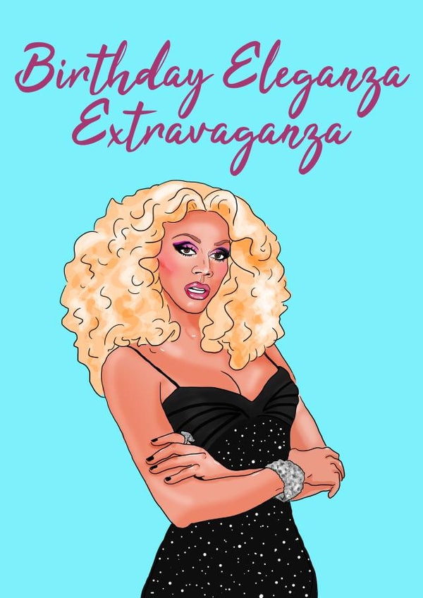 ru paul rupaul Birthday Card 18652 created by The Queer Store