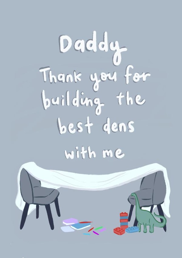 Daddy building the best dens with me created by Sam Bratby Art