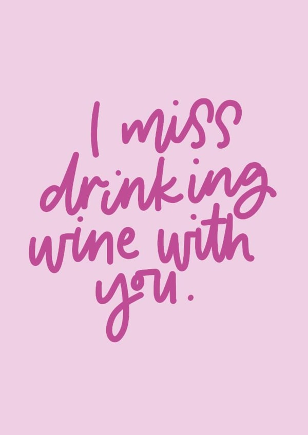 miss drinking Love & Friendship Card 13531 created by Blink Lettering