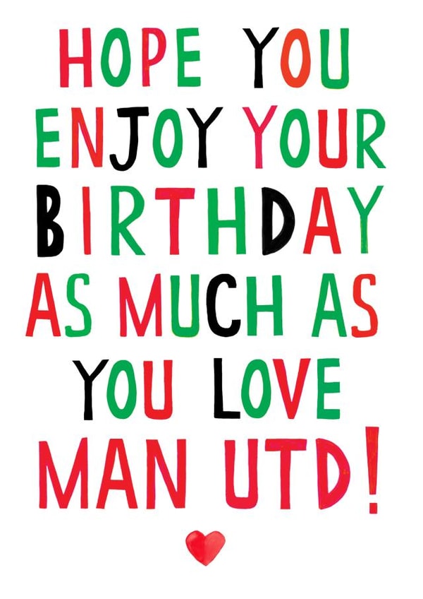 man unt manchester united Birthday Card 17689 created by Earlybird