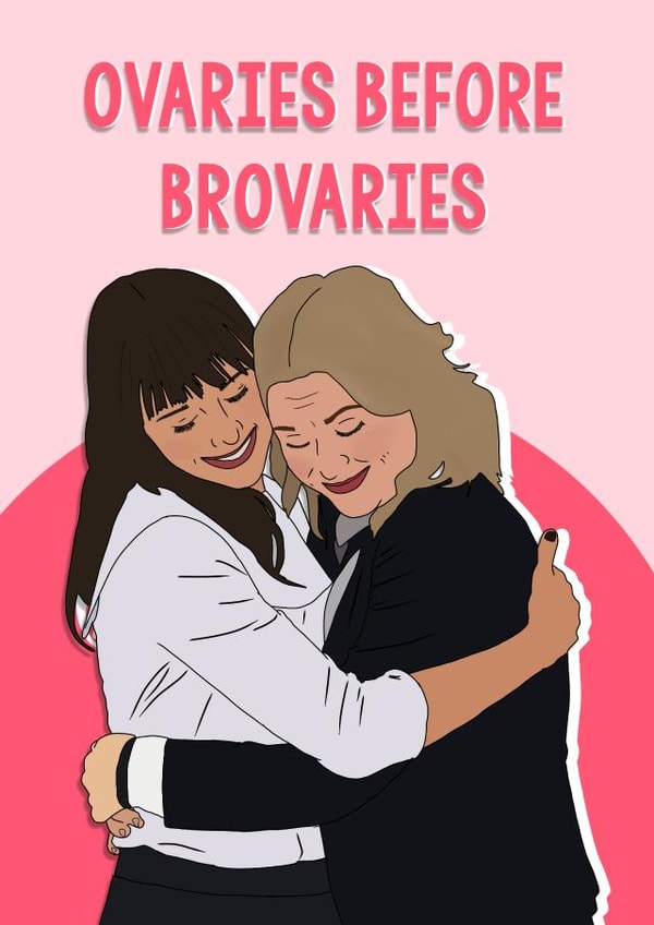 ovaries before brovaries parks and rec Love & Friendship Card 12952 created by Pink + Pip